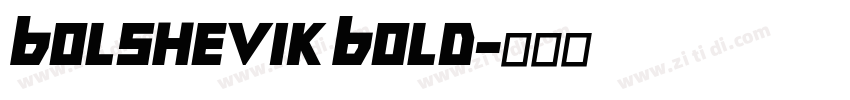 Bolshevik Bold字体转换